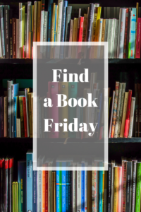 Find a Book Friday