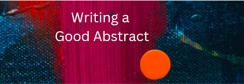 Writing a Good Abstract